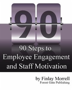 Cover 90 Steps to Employee Engagement & Staff Motivation (eBook, ePUB)