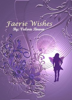 Faerie Wishes (eBook, ePUB) - Bowen, Valerie