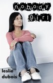 Nobody Girl (eBook, ePUB)