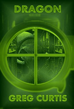 Dragon. (eBook, ePUB) - Curtis, Greg