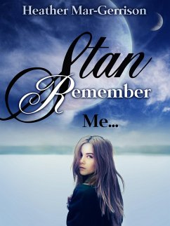 Cover Stan, Remember Me... (eBook, ePUB)
