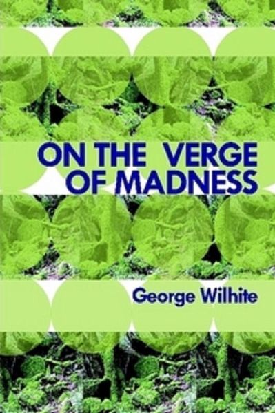 On the Verge of Madness (eBook, ePUB) On the Verge of Madness (eBook, ePUB)