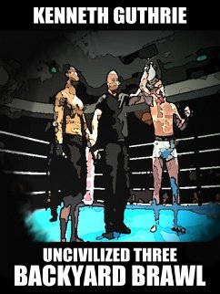 Cover Backyard Brawl (Uncivilized Boxing Action Series) (eBook, ePUB)