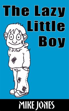 Lazy Little Boy (eBook, ePUB) - Jones, Mike