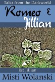 Romeo & Jillian (Darkworld) (eBook, ePUB)