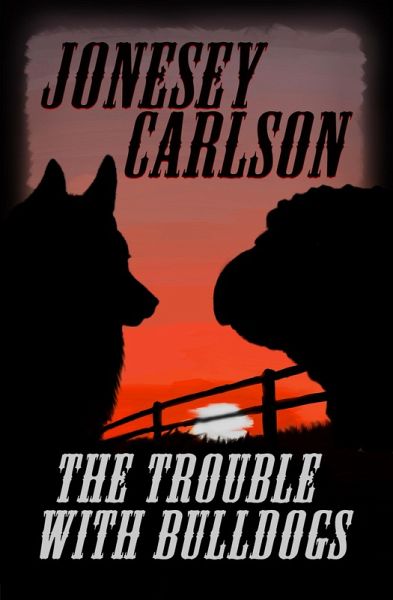 The Trouble With Bulldogs (eBook, ePUB) The Trouble With Bulldogs (eBook, ePUB)