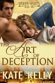 Art Of Deception, Book Two, Stolen Hearts series, Romantic Suspense (eBook, ePUB) Art Of Deception, Book Two, Stolen Hearts series, Romantic Suspense (eBook, ePUB)