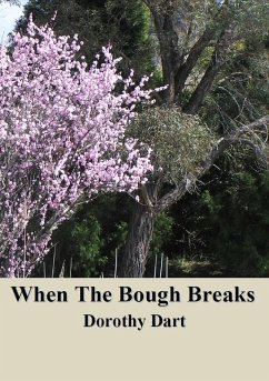 When The Bough Breaks (eBook, ePUB) - Dart, Dorothy
