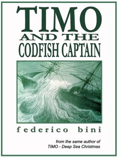 Timo and the Codfish Captain (eBook, ePUB) - Bini, Federico
