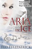 Aria in Ice (eBook, ePUB)