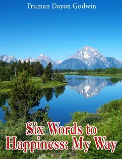 Cover Six Words to Happiness: My Way (eBook, ePUB)