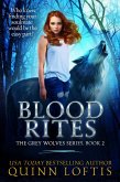 Blood Rites, Book 2 The Grey Wolves Series (eBook, ePUB)