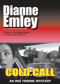 Cold Call (Iris Thorne Mysteries Book 1) (eBook, ePUB)