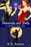 Diamonds and Toads: A Modern Fairy Tale (eBook, ePUB)