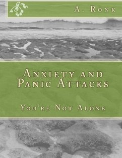 Cover Anxiety and Panic Attacks, You're not Alone (eBook, ePUB)