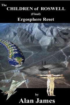 Children of Roswell (Final) Ergosphere Reset (eBook, ePUB) - James, Alan