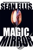 Magic Mirror (eBook, ePUB) Magic Mirror (eBook, ePUB)