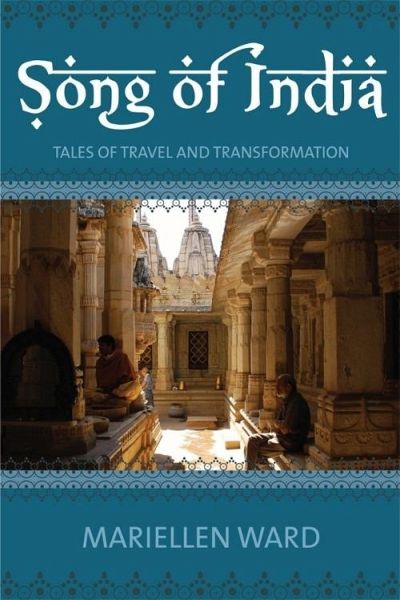 Song of India: Tales of Travel and Transformation (eBook, ePUB)