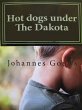 Hot dogs under The Dakota. (eBook, ePUB) - Bild 1