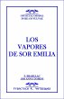 Emilia Leclerc: Los Vapores De Sor... - Bild 1