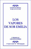 Emilia Leclerc: Los Vapores De Sor Emilia (eBook, ePUB)