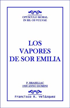 Cover Emilia Leclerc: Los Vapores De Sor Emilia (eBook, ePUB)