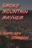 Smoky Mountain Mayhem (eBook, ePUB)