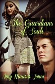 Guardians of Souls (The Soul Quest Trilogy #2) (eBook, ePUB)