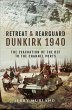 Retreat and Rearguard - Dunkirk 1940... - Bild 1