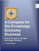 Compass for the Knowledge Economy (eBook, ePUB) Compass for the Knowledge Economy (eBook, ePUB)