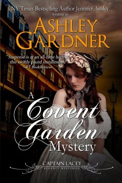 Covent Garden Mystery (Captain Lacey Regency Mysteries #6) (eBook, ePUB) - Gardner, Ashley