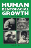 Human Dentofacial Growth (eBook, PDF) Human Dentofacial Growth (eBook, PDF)