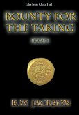 Bounty for the Taking: Book One (eBook, ePUB)