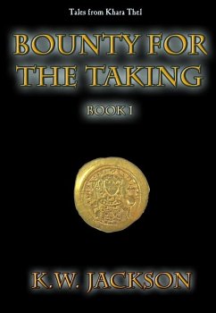 Cover Bounty for the Taking: Book One (eBook, ePUB)