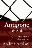 Antigone di Sofocle (Classical Greek Drama, #1) (eBook, ePUB) Antigone di Sofocle (Classical Greek Drama, #1) (eBook, ePUB)