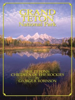 Grand Teton: Children Of The Rockies (eBook, ePUB) - Robinson, George