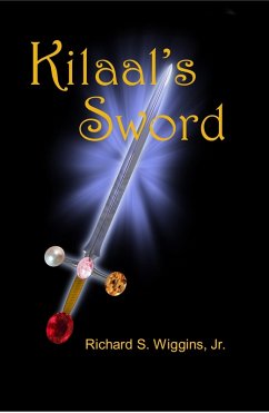 Kilaal's Sword (eBook, ePUB) - Wiggins, Richard