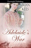 Adelaide's War (eBook, ePUB) Adelaide's War (eBook, ePUB)