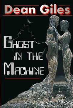 Ghost in the Machine (eBook, ePUB) - Giles, Dean