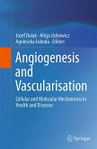 Angiogenesis and Vascularisation