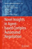 Novel Insights in Agent-based Complex Automated Negotiation