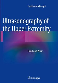 Ultrasonography of the Upper Extremity - Draghi, Ferdinando