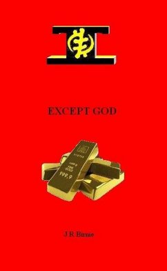 Except God (eBook, ePUB) - Birnie, John