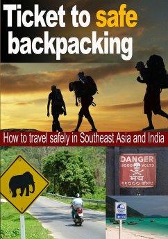 Ticket to Safe Backpacking (eBook, ePUB) - Villaruel, Amanda