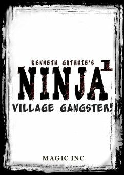 Cover Ninja 1: Village Gangster (eBook, ePUB)