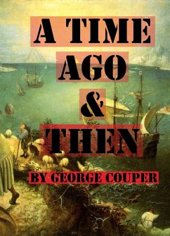 Time Ago And Then (eBook, ePUB) - Couper, G. B.