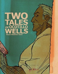 Two Tales of Ocotillo Wells (eBook, ePUB) - Davis, Stuart Matthew
