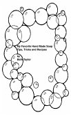 My Favorite Hand Made Soap Tips, Tricks, and Recipes (eBook, ePUB) My Favorite Hand Made Soap Tips, Tricks, and Recipes (eBook, ePUB)