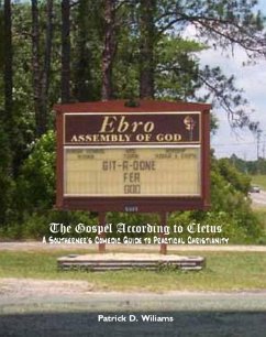 Cover Gospel According to Cletus: A Southerner's Comedic Guide to Practical Christianity (eBook, ePUB)