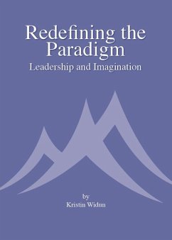 Cover Redefining the Paradigm: Leadership and Imagination (eBook, ePUB)
